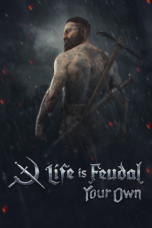 Servere Life is Feudal: Your Own